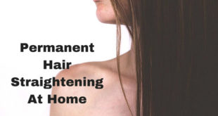 permanent hair straightening at home_hair